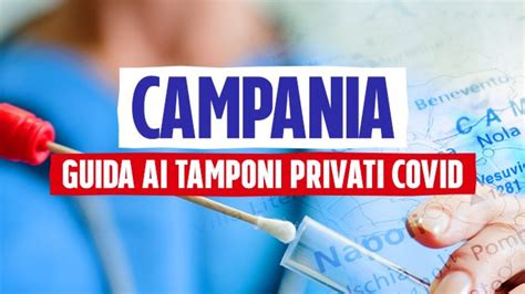 Tamponi Covid in Campania, l’elenco dei centri privati autorizzati